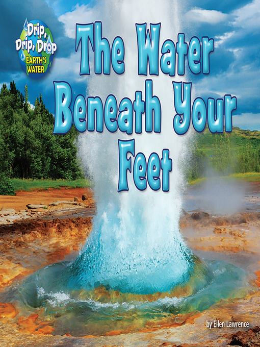 Title details for The Water Beneath Your Feet by Ellen Lawrence - Available